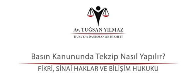 Basın Kanununda Tekzip Nasıl Yapılır?