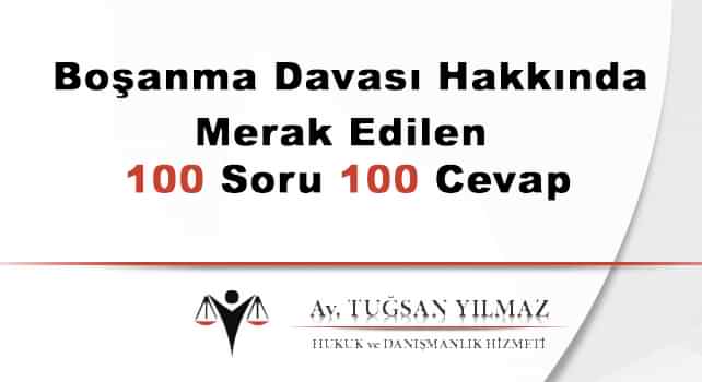 boşanma avukatı 100 soru 100 cevap boşanma avukatı 100 soru 100 cevap