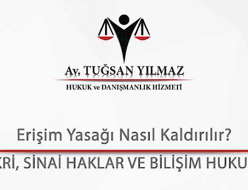 Erişim Yasağı Nasıl Kaldırılır?